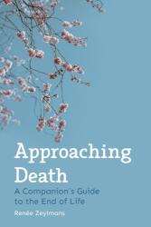 Approaching Death (ISBN: 9781782506034)