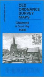 Childwall & Court Hey 1906 (ISBN: 9781847847898)