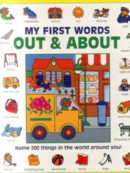 My First Words: Out & About (ISBN: 9781861477774)
