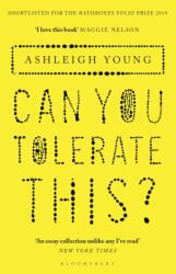 Can You Tolerate This? (ISBN: 9781526600394)