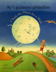 Am luat luna la plimbare (ISBN: 9781846113918)
