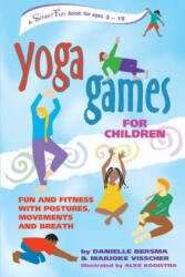 Yoga Games for Children - Danielle Bersma (ISBN: 9780897933896)
