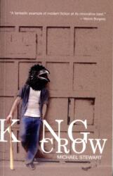 King Crow (ISBN: 9780956687609)