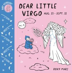 Baby Astrology: Dear Little Virgo (ISBN: 9781984895417)