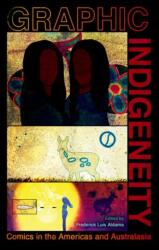 Graphic Indigeneity (ISBN: 9781496828026)