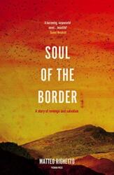 Soul of the Border (ISBN: 9781782274674)