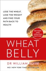Wheat Belly (ISBN: 9780008367466)