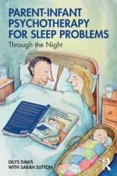 Parent-Infant Psychotherapy for Sleep Problems (ISBN: 9780367187828)