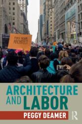 Architecture and Labor (ISBN: 9780367343507)