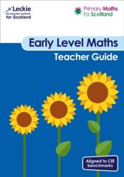 Primary Maths for Scotland Early Level - Ghid pentru profesori (ISBN: 9780008359690)