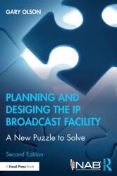 Planning and Designing the IP Broadcast Facility (ISBN: 9780367405618)