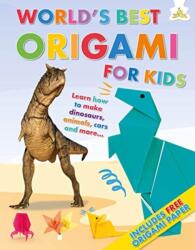 World's Best Origami For Kids (ISBN: 9781912108329)