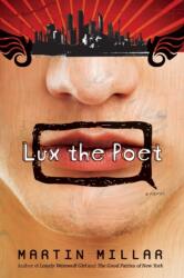 Lux the Poet (ISBN: 9781593762315)