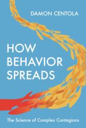 How Behavior Spreads (ISBN: 9780691202426)