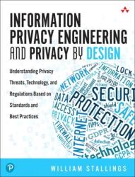 Information Privacy Engineering and Privacy by Design (ISBN: 9780135302156)