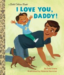 I Love You, Daddy! (ISBN: 9781984892515)