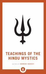 Teachings of the Hindu Mystics (ISBN: 9781611806953)