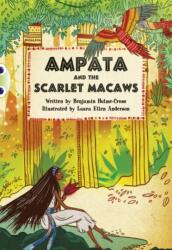 BC Blue (KS2) A/4B Ampata and the Scarlet Macaws (ISBN: 9780435143749)