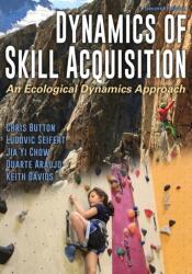 Dynamics of Skill Acquisition (ISBN: 9781492563228)