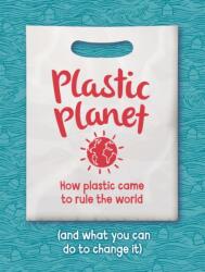 Plastic Planet (ISBN: 9781445165707)