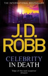 Celebrity In Death (ISBN: 9780749955021)