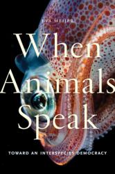 When Animals Speak (ISBN: 9781479863136)
