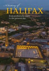 O istorie a Halifax (ISBN: 9781859362372)
