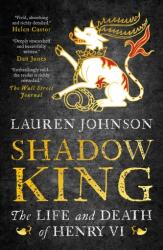 Shadow King (ISBN: 9781784979645)