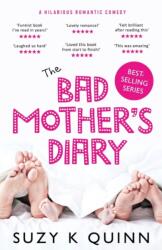 The Bad Mother's Diary (ISBN: 9781785631566)