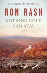Nothing Gold Can Stay (ISBN: 9780857869364)