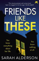 Friends Like These (ISBN: 9781473681828)