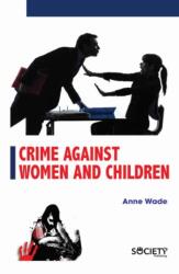 Crime Against Women and Children (ISBN: 9781773613550)