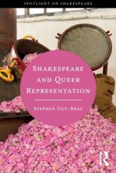 Shakespeare și reprezentarea queer (ISBN: 9781138389618)