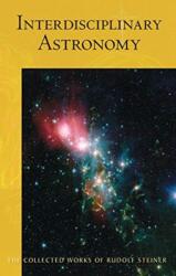 Interdisciplinary Astronomy (ISBN: 9781621480709)