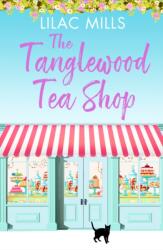 The Tanglewood Tea Shop (ISBN: 9781788635349)