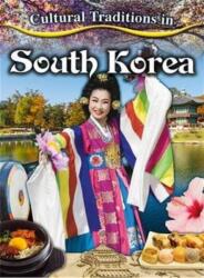 Cultural Traditions in South Korea (ISBN: 9780778780922)
