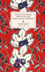 Their Eyes Were Watching God (ISBN: 9781844085286)