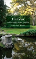Gardens (ISBN: 9780226317892)