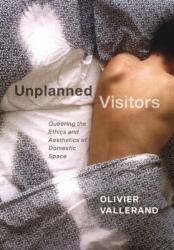 Unplanned Visitors (ISBN: 9780228001850)