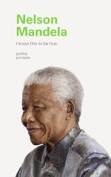 I Know This to Be True: Nelson Mandela (ISBN: 9781797200170)