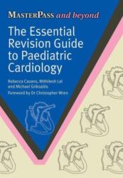 The Essential Revision Guide to Paediatric Cardiology (ISBN: 9781846199684)