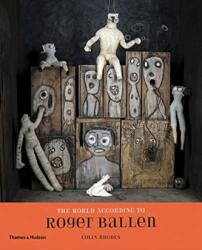 Lumea, după Roger Ballen (ISBN: 9780500545218)
