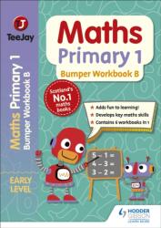TeeJay Maths Primary 1: Bumper Workbook B (ISBN: 9781398306509)