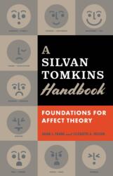 A Silvan Tomkins Handbook (ISBN: 9780816680009)