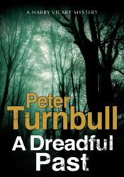A Dreadful Past (ISBN: 9781847517401)