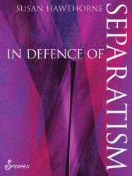 In In Defence of Separatism (ISBN: 9781925950045)