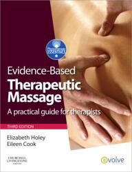 Evidence-based Therapeutic Massage (ISBN: 9780702032295)