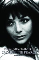 From Byfleet to the Bush (ISBN: 9781906263874)