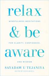 Relax and Be Aware (ISBN: 9781611807905)