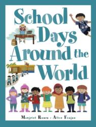 School Days Around the World (ISBN: 9781525305603)